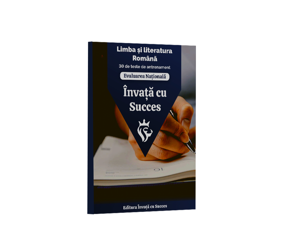 Carte cu 30 Teste de Antrenament pentru Evaluarea Națională la Limba și Literatura Română + Rezolvări