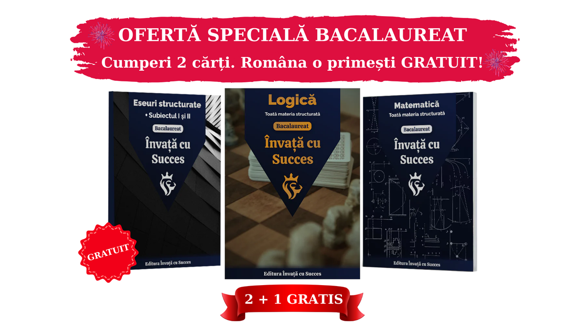 Pachet Bacalaureat | Logică + Matematică + Carte Română Gratuită cu toate Eseurile, subiectul I și II explicat.