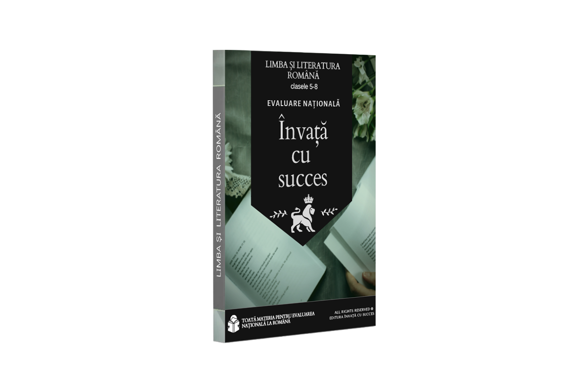 Evaluare Naţională - Toată materia structurată la Limba şi Literatura Română din clasele V-VIII (5-8)