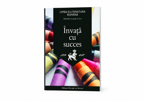 Carte Limba și literatura română Clasa a IV-a: Toată materia structurată pentru clasa a IV-a