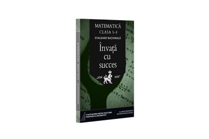 Evaluare Naţională - Toată materia structurată la matematică din clasele V-VIII (5-8)