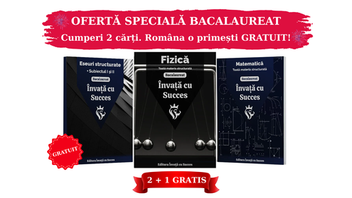 Pachet Bacalaureat | Matematică + Fizică + Carte Română Gratuită cu toate Eseurile, subiectul I și II explicat.