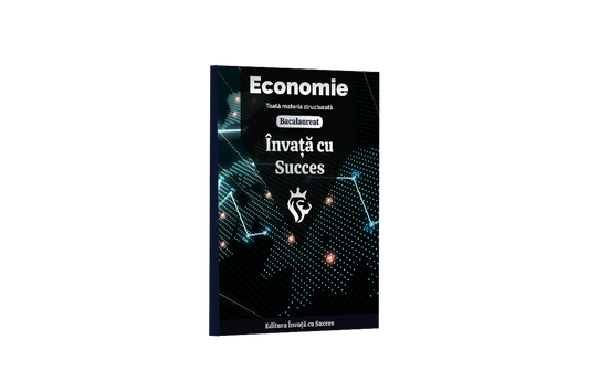 Toată materia structurată la Economie pentru Bacalaureat